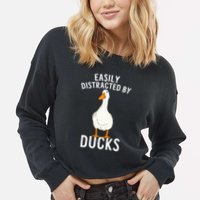 Easily Distracted By Ducks Funny Duck Lover Cropped Pullover Crew