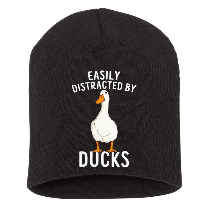 Easily Distracted By Ducks Funny Duck Lover Short Acrylic Beanie