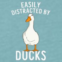 Easily Distracted By Ducks Funny Duck Lover Sueded Cloud Jersey T-Shirt