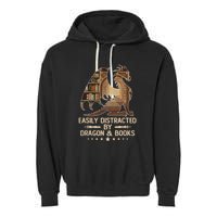 Easily Distracted By Dragons And Books Garment-Dyed Fleece Hoodie