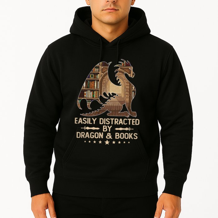 Easily Distracted By Dragons And Books Hoodie