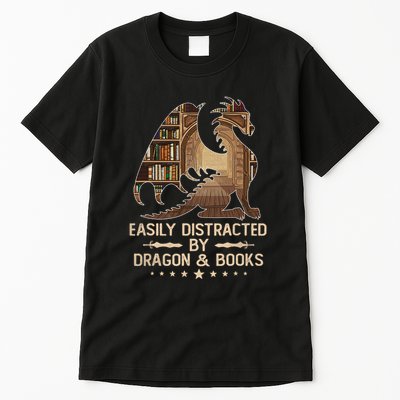 Easily Distracted By Dragons And Books Tall T-Shirt