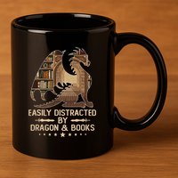 Easily Distracted By Dragons And Books 11oz C Handle Ceramic Mug