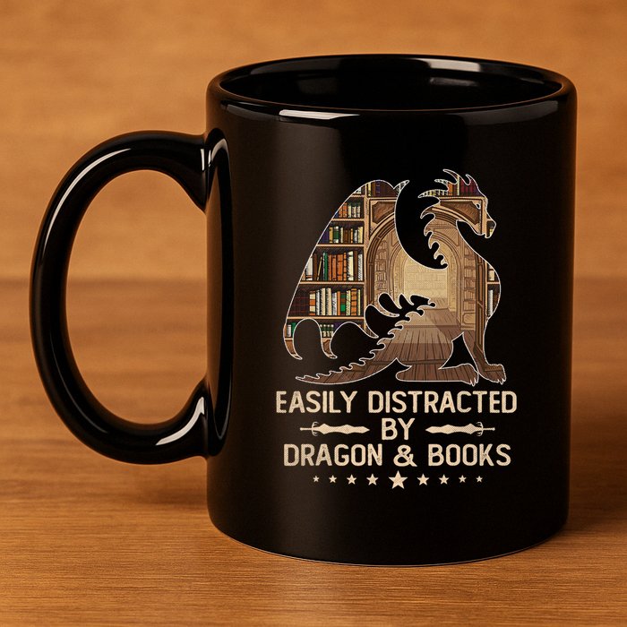 Easily Distracted By Dragons And Books 11oz C Handle Ceramic Mug