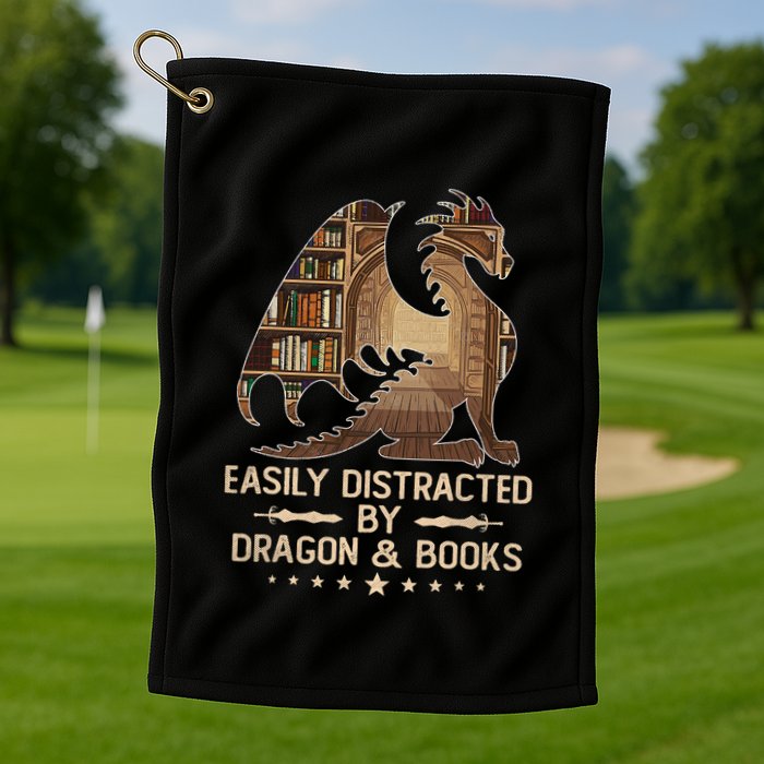 Easily Distracted By Dragons And Books Golf Towel