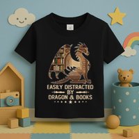 Easily Distracted By Dragons And Books Toddler T-Shirt