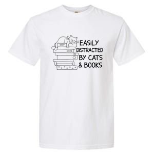 Easily Distracted By Cats And Books Funny Cat Garment-Dyed Heavyweight T-Shirt