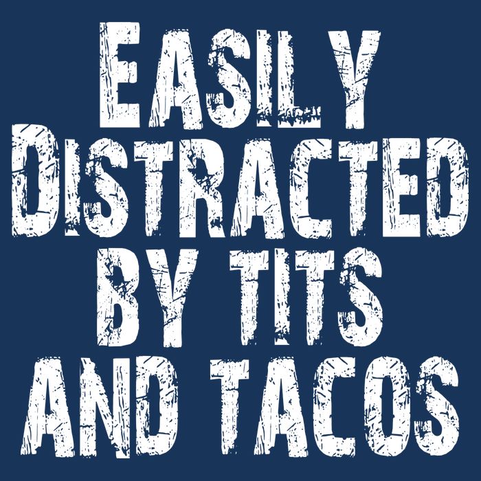 Easily Distracted By Tits And Tacos Funny Vintage Flatbill Hat