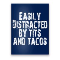 Easily Distracted By Tits And Tacos Funny Vintage Poster