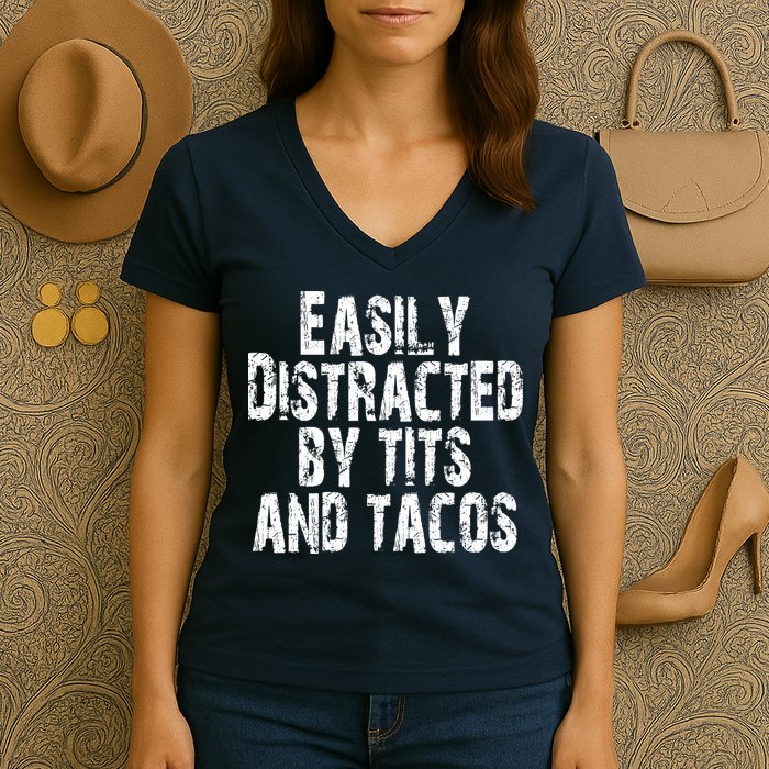 Easily Distracted By Tits And Tacos Funny Vintage Women's V-Neck T-Shirt