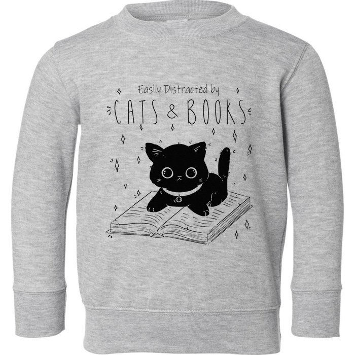 Easily Distracted By Cats And Books Funny Cat & Book Lover Toddler Sweatshirt