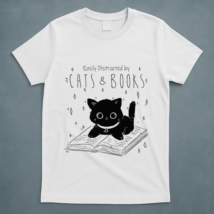 Easily Distracted By Cats And Books Funny Cat & Book Lover T-Shirt