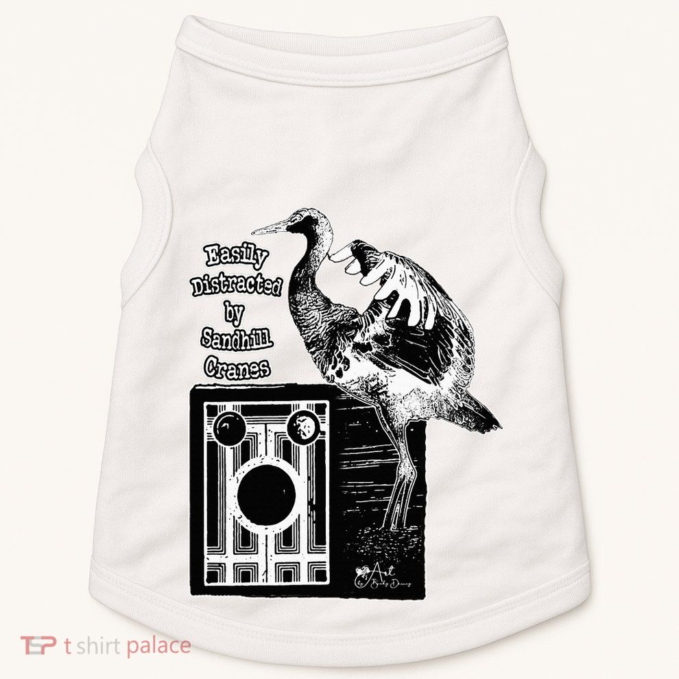 Easily Distracted By Sandhill Cranes Wantique Camera Doggie Tank