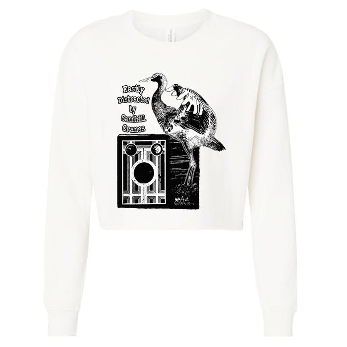 Easily Distracted By Sandhill Cranes Wantique Camera Cropped Pullover Crew