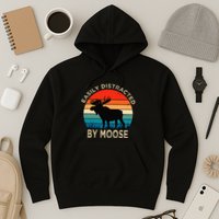 Easily Distracted By Moose Vintage Funny Moose Hoodie