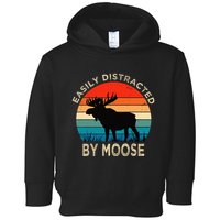 Easily Distracted By Moose Vintage Funny Moose Toddler Hoodie