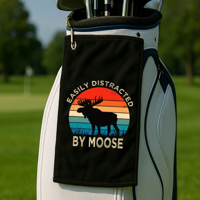 Easily Distracted By Moose Vintage Funny Moose Golf Towel