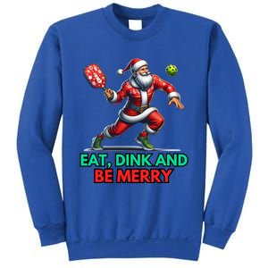 Eat Dink Be Merry Santa Claus Pickleball Christmas Xmas Gift Sweatshirt