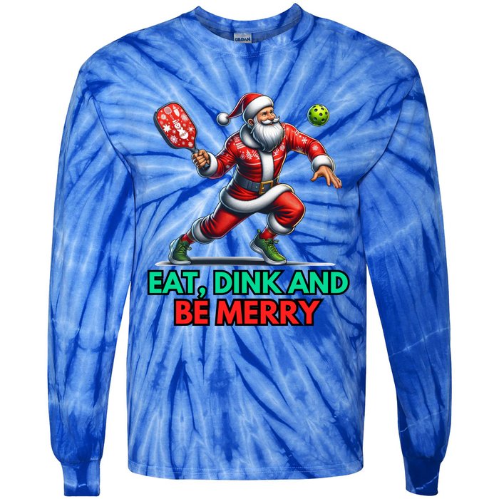 Eat Dink Be Merry Santa Claus Pickleball Christmas Xmas Gift Tie-Dye Long Sleeve Shirt