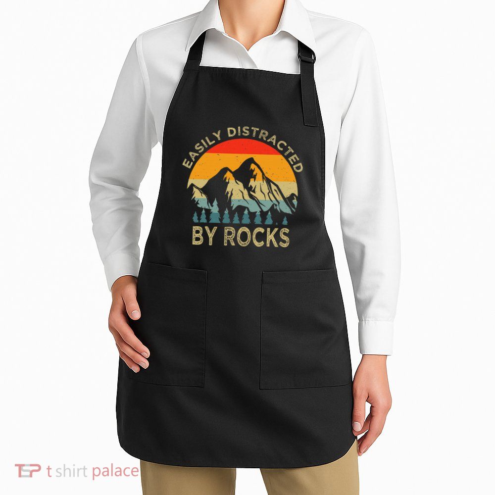 Easily Distracted By Rocks Vintage Funny Rocks Apron