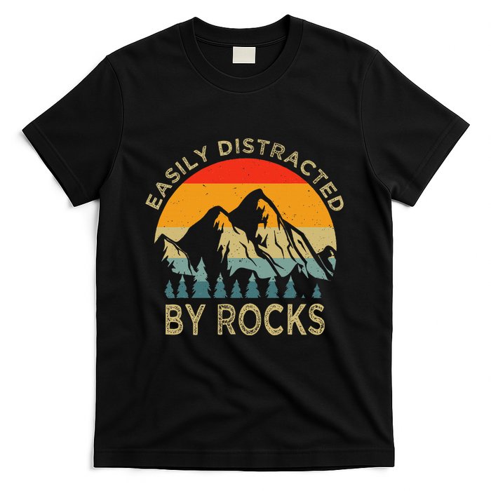 Easily Distracted By Rocks Vintage Funny Rocks T-Shirt