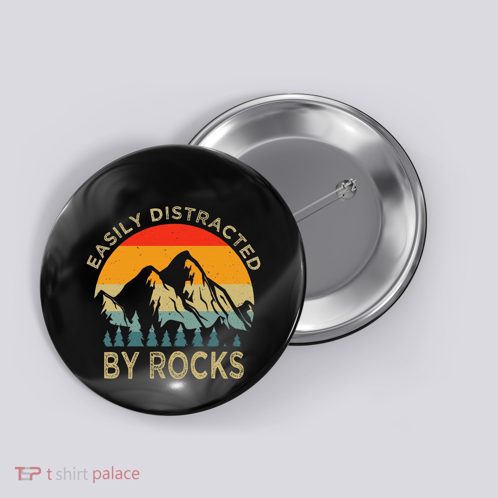 Easily Distracted By Rocks Vintage Funny Rocks Button