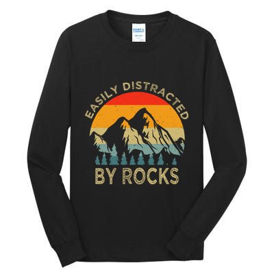 Easily Distracted By Rocks Vintage Funny Rocks Tall Long Sleeve T-Shirt