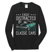 Easily Distracted By Classic Cars Funny Old Vintage Car Guy Tall Long Sleeve T-Shirt