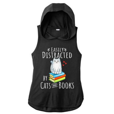 Easily Distracted by Cats and Books - Funny Cat & Book Lover Ladies PosiCharge Tri-Blend Wicking Draft Hoodie Tank