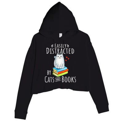 Easily Distracted by Cats and Books - Funny Cat & Book Lover Crop Fleece Hoodie