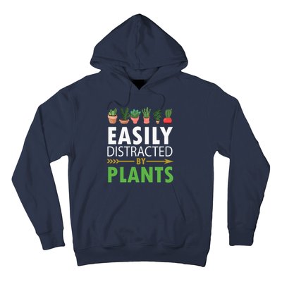 Easily Distracted By Plants Hoodie