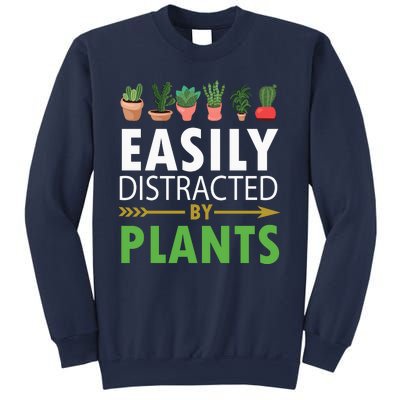 Easily Distracted By Plants Sweatshirt