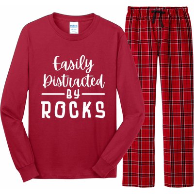 Easily Distracted By Rocks Geology Collecting Lovers Long Sleeve Pajama Set