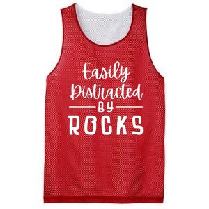 Easily Distracted By Rocks Geology Collecting Lovers Mesh Reversible Basketball Jersey Tank