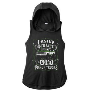 Easily Distracted By Old Pickup Trucks Easily Distracted By Ladies PosiCharge Tri-Blend Wicking Draft Hoodie Tank