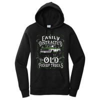 Easily Distracted By Old Pickup Trucks Easily Distracted By Women's Pullover Hoodie