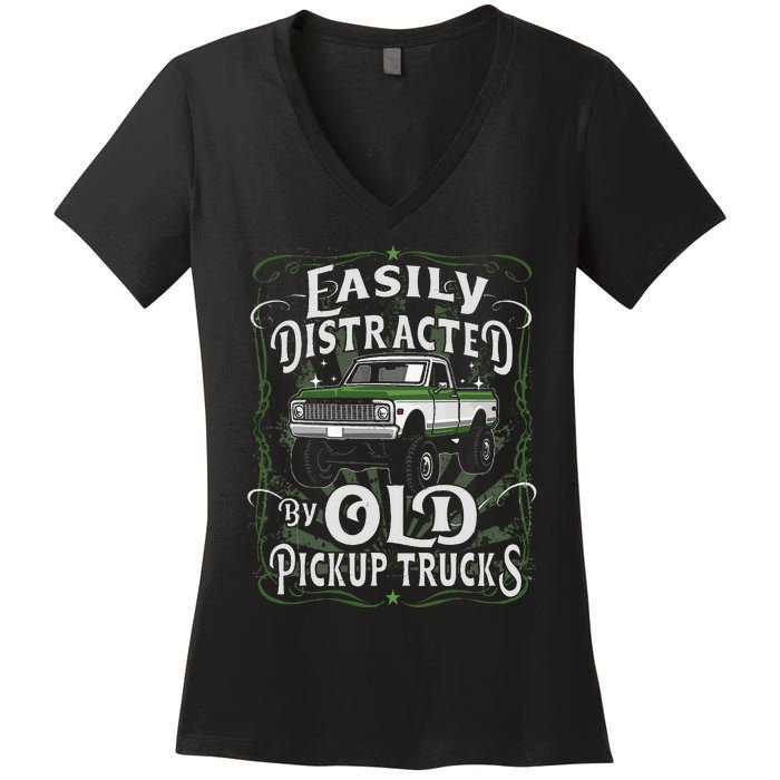 Easily Distracted By Old Pickup Trucks Easily Distracted By Women's V-Neck T-Shirt