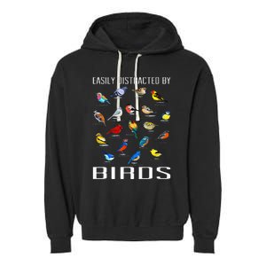 Easily Distracted By Birds Birdwatching Lover Birdwatcher Garment-Dyed Fleece Hoodie