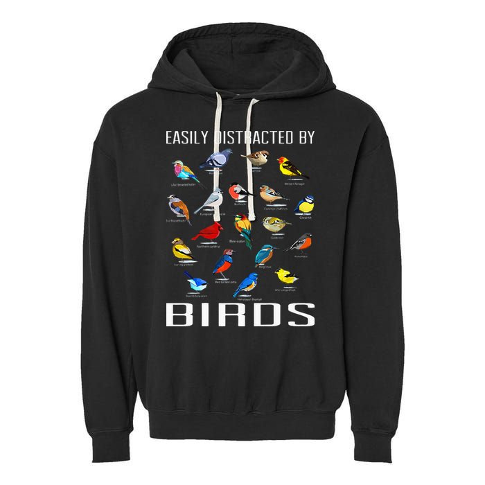 Easily Distracted By Birds Birdwatching Lover Birdwatcher Garment-Dyed Fleece Hoodie