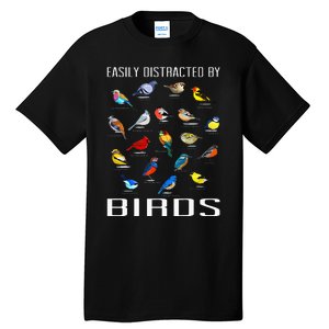 Easily Distracted By Birds Birdwatching Lover Birdwatcher Tall T-Shirt