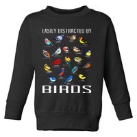 Easily Distracted By Birds Birdwatching Lover Birdwatcher Toddler Sweatshirt
