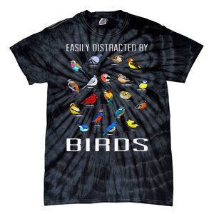 Easily Distracted By Birds Birdwatching Lover Birdwatcher Tie-Dye T-Shirt