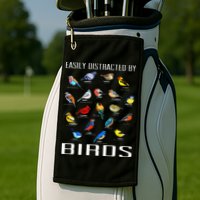 Easily Distracted By Birds Birdwatching Lover Birdwatcher Golf Towel