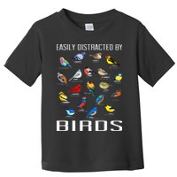 Easily Distracted By Birds Birdwatching Lover Birdwatcher Toddler T-Shirt