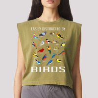 Easily Distracted By Birds Birdwatching Lover Birdwatcher Garment-Dyed Women's Muscle Tee