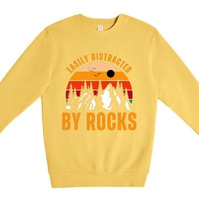 Easily Distracted By Rocks Vintage Funny Rocks Premium Crewneck Sweatshirt