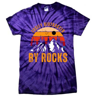 Easily Distracted By Rocks Vintage Funny Rocks Tie-Dye T-Shirt