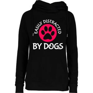 Easily Distracted By Dogs Womens Funnel Neck Pullover Hood