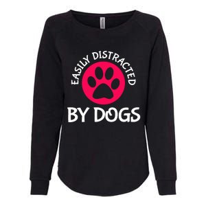 Easily Distracted By Dogs Womens California Wash Sweatshirt