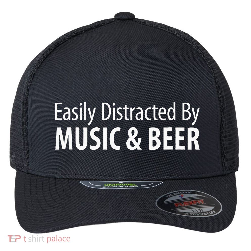 Easily Distracted By Music & Beer Flexfit Unipanel Trucker Cap